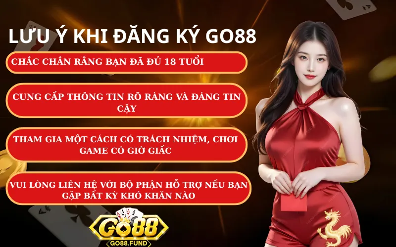 lưu ý khi đăng ký Go88